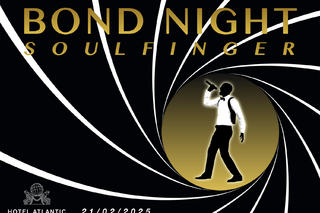 Bond Night - Hotel Atlantic