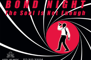 Bond Night - Hotel Atlantic